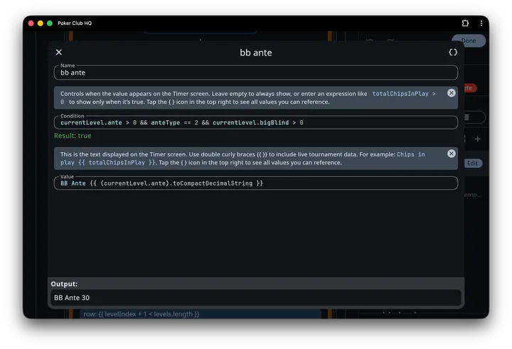 The content editor for bb ante: a Name field, a tip above the Condition field which reads Result: true, and a tip above the Value field, with Output: BB Ante 30 pinned at the bottom